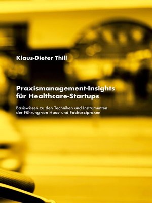 cover image of Praxismanagement-Insights für Healthcare-Startups